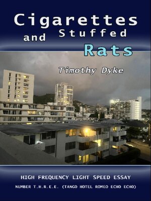 cover image of Cigarettes and Stuffed Rats